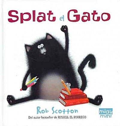 Splat el gato / Splat the cat (Hardcover, Mini)