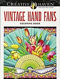 Creative Haven Vintage Hand Fans Coloring Book (Paperback)