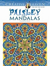 Creative Haven Paisley Mandalas Coloring Book (Paperback)
