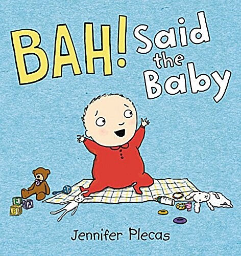 Bah! Said the Baby (Hardcover)