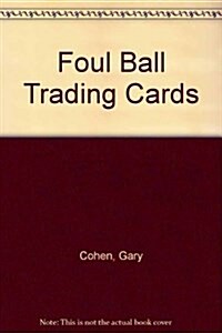Foul Ball Trading Cards (Paperback)