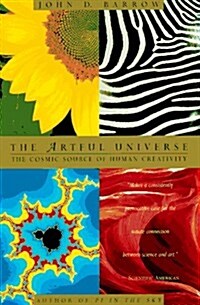 The Artful Universe: The Cosmic Source of Human Creativity (Paperback)