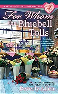 For Whom the Bluebell Tolls (Mass Market Paperback)