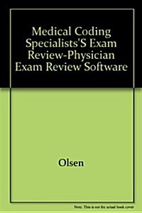 Medical Coding Specialistss Exam Review-physician Exam Review Software (Software, 2nd)