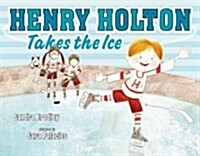 Henry Holton takes the ice