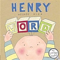Henry Finds His Word (Hardcover)