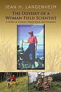 The Odyssey of a Woman Field Scientist (Paperback)