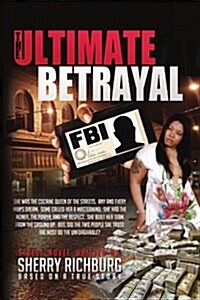 The Ultimate Betrayal (Paperback)