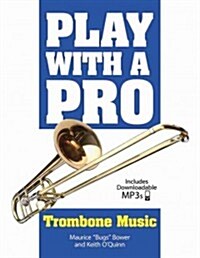 Play with a Pro Trombone Music (Paperback)