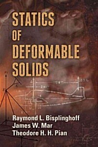 Statics of Deformable Solids (Paperback)