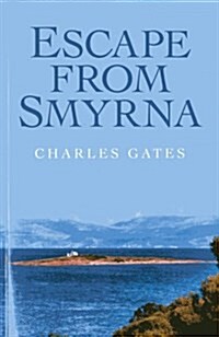 Escape from Smyrna (Paperback, Reprint)