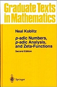 P-Adic Numbers, P-Adic Analysis, and Zeta-Functions (Hardcover, 2)