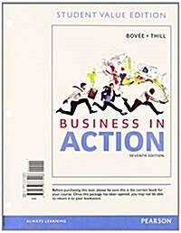 Business in Action, Student Value Edition Plus 2014 Mybizlab with Pearson Etext -- Access Card Package (Paperback, 7)