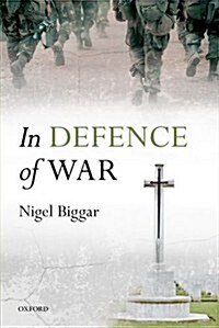 In Defence of War (Paperback, Reprint)