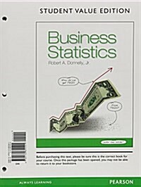 Business Statistics + Mystatlab With Pearson Etext Access Card (Loose Leaf, Pass Code)