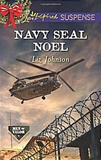Navy Seal Noel (Mass Market Paperback)