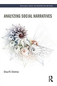 Analyzing Social Narratives (Hardcover)