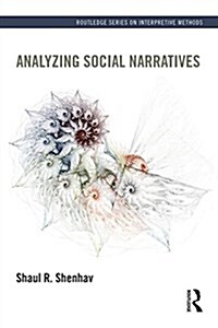 Analyzing Social Narratives (Paperback)