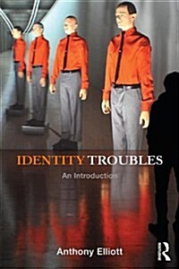 Identity Troubles : An Introduction (Paperback)