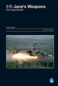 Janes Weapons: Air-Launched 2014-2015: Yearbook (Hardcover, 60, Revised)