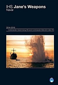 Janes Weapons: Naval 2014-2015: Yearbook (Hardcover, 57, Revised)