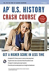 AP U.S. History Crash Course: Book + Online (Paperback, 3)