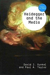 Heidegger and the Media (Paperback)