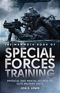 The Mammoth Book of Special Forces Training (Paperback)