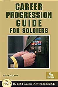 Career Progression Guide for Soldiers (Paperback, 4)