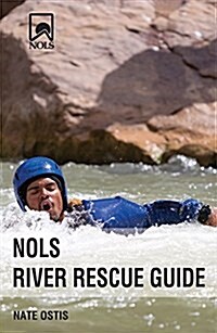 Nols River Rescue Guide (Paperback)