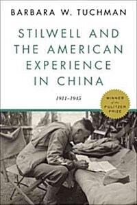 Stilwell and the American Experience in China: 1911-1945 (Paperback)