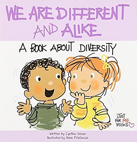 We Are Different and Alike: A Book about Diversity (Paperback)