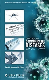 Control of Communicable Diseases Manual (Paperback, 20, Revised)
