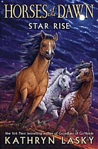 Star Rise (Horses of the Dawn #2): Volume 2 (Hardcover)
