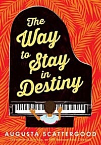 The Way to Stay in Destiny (Hardcover)