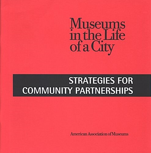 Museums in the Life of a City (Paperback)