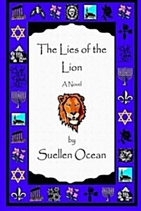 The Lies of the Lion (Paperback)