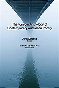The Turnrow Anthology of Contemporary Australian Poetry (Paperback)