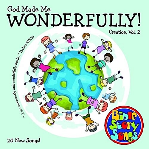 God Made Me Wonderfully!: Creation, Volume 2 (Audio CD)