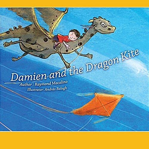 Damien and the Dragon Kite: A Pre Reader Book for Toddlers (Paperback)