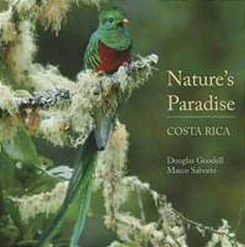 Natures Paradise: Costa Rica: Costa Rica (Hardcover)