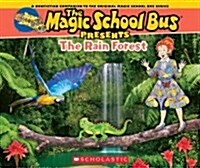 [중고] The Magic School Bus Presents: The Rainforest: A Nonfiction Companion to the Original Magic School Bus Series (Paperback)