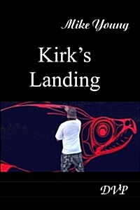Kirks Landing (Paperback)