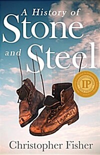 A History of Stone and Steel (Paperback)