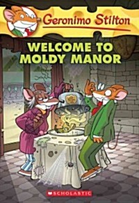 Welcome to Moldy Manor (Geronimo Stilton #59) (Paperback)