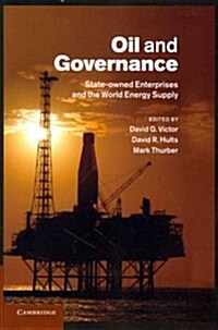 Oil and Governance : State-Owned Enterprises and the World Energy Supply (Paperback)