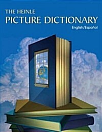 The Heinle Picture Dictionary: English/Spanish Edition (Paperback, 2, Revised)