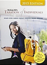 McGraw-Hills Taxation of Individuals, 2015 Edition with Connect Access Card (Hardcover, 6)