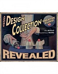 The Design Collection Revealed Creative Cloud (Hardcover)