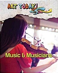 Music & Musicians (Hardcover)